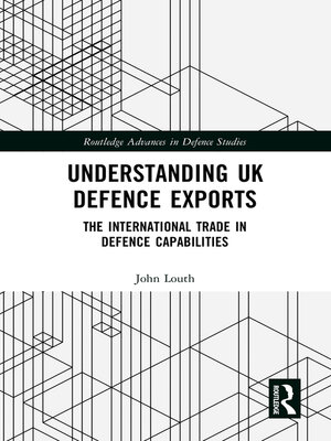 cover image of Understanding UK Defence Exports